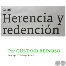 HERENCIA Y REDENCIN - Por GUSTAVO REINOSO - Domingo, 27 de Mayo de 2018